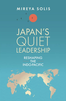 Japanâs Quiet Leadership
