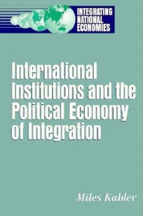 International Institutions and the Political