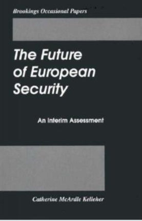 The Future of European Security