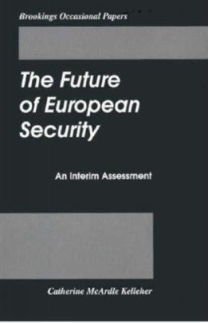 The Future of European Security