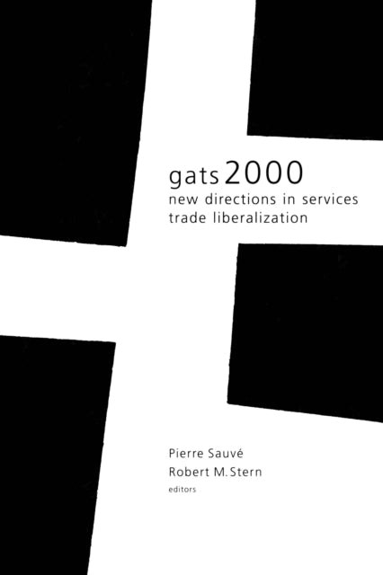 Gats 2000 New Directions in Services Trade