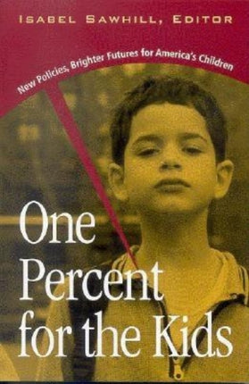 One Percent for the Kids New Policies Brighter