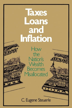 Taxes Loans and Inflation