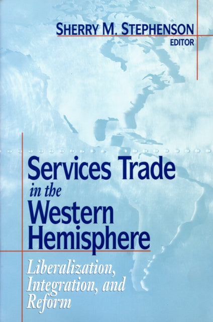 Services Trade in the Western Hemisphere