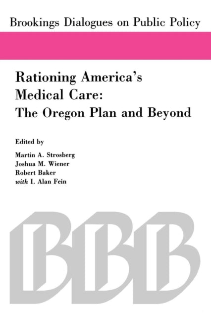 Rationing Americas Medical Care The Oregon Plan