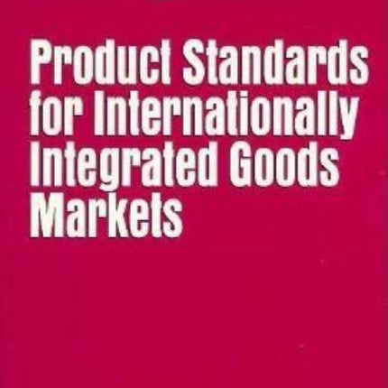 Product Standards for Internationally Integrated