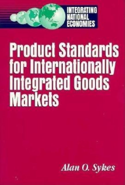 Product Standards for Internationally Integrated