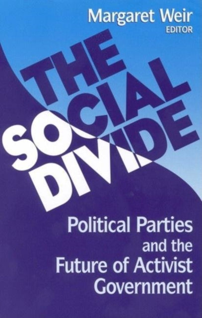 The Social Divide Political Parties and