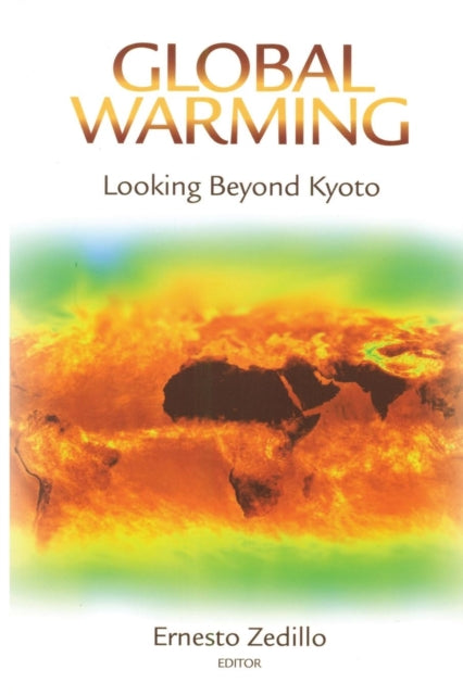 Global Warming Looking Beyond Kyoto