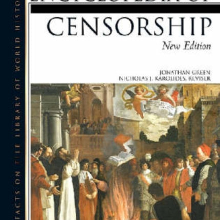 Encyclopedia of Censorship Facts on File Library