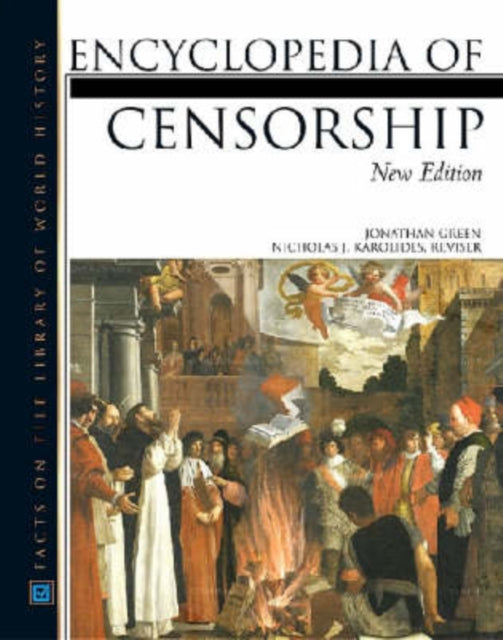 Encyclopedia of Censorship Facts on File Library