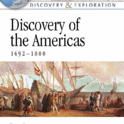 Discovery of the Americas 14921800 Discovery