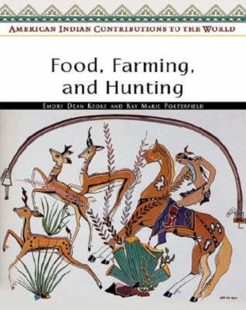 Food Farming and Hunting American Indian