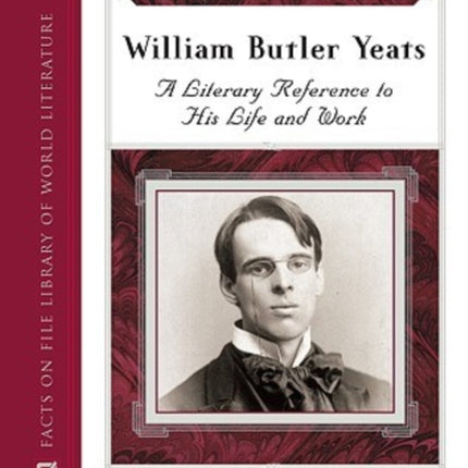 Critical Companion to William Butler Yeats Critical Companion Hardcover