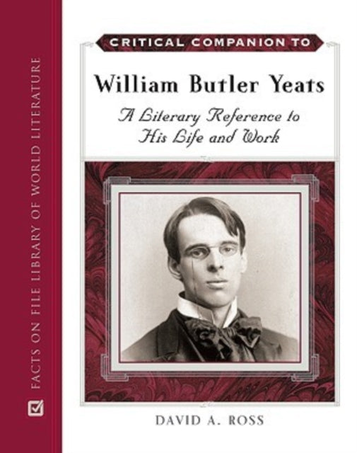 Critical Companion to William Butler Yeats Critical Companion Hardcover