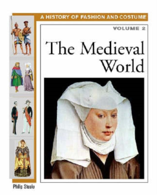 The Medieval World Volume 1 History of Fashion  Costume 2