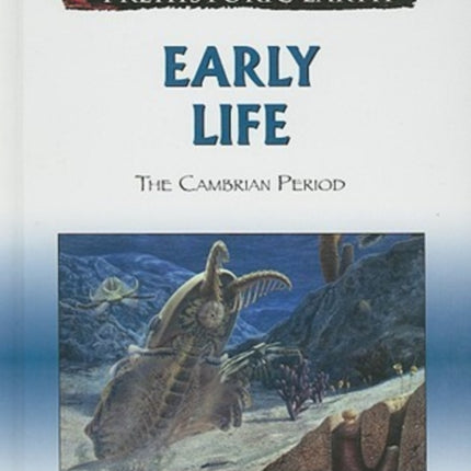 Early Life: The Cambrian Period