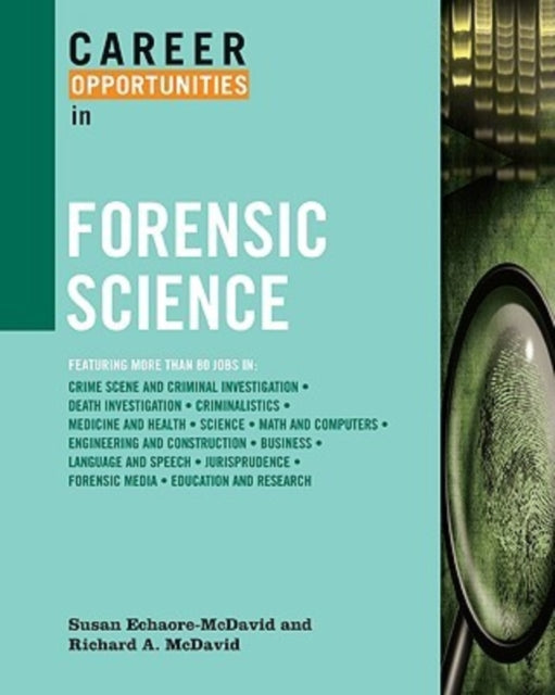 Career Opportunities in Forensic Science Career Opportunities Career Opportunities Paperback
