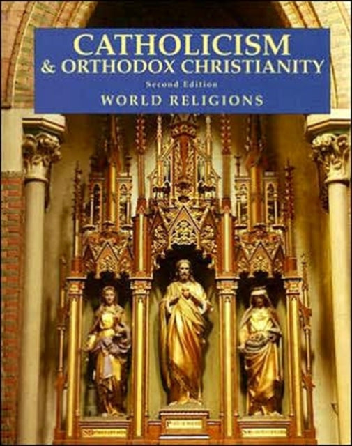 Catholicism and Orthodox Christianity World