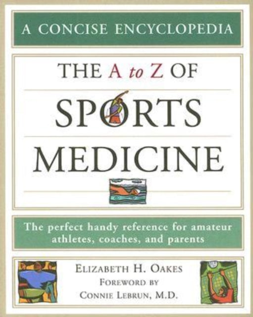 The A to Z of Sports Medicine