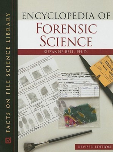 Encyclopedia of Forensic Science Facts on File