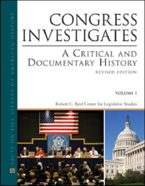 Congress Investigates A Critical and Documentary