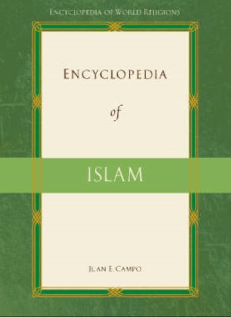 Encyclopedia of Islam Encyclopedia of World