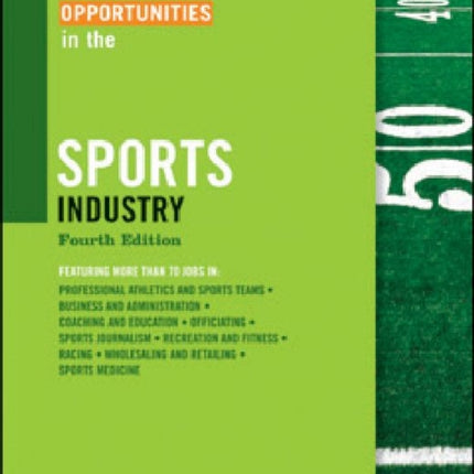 Career Opportunities in the Sports Industry