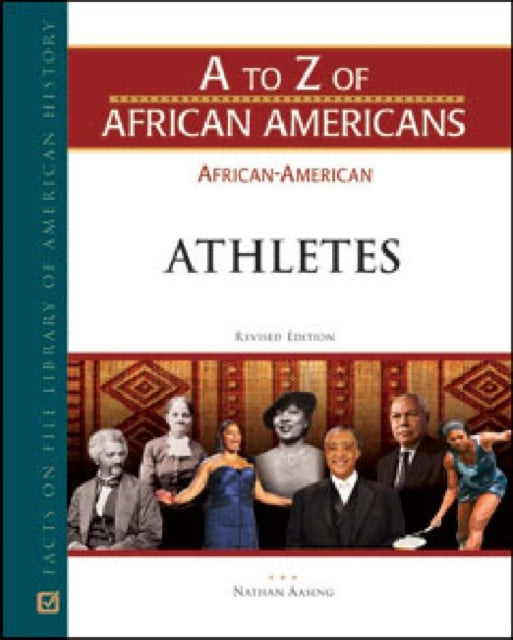 AfricanAmerican Athletes A to Z of African Americans