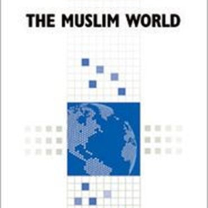 The Muslim World Global Issues Facts on File