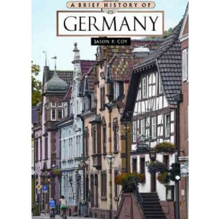 A Brief History of Germany