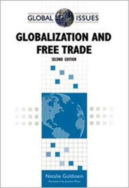 Globalization and Free Trade Global Issues Facts