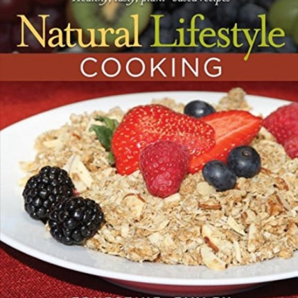 Natural Lifestyle Cooking Healthy Tasty