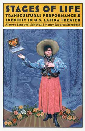 Stages of Life Transcultural Performance and