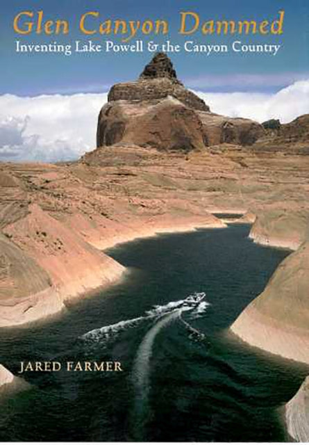 Glen Canyon Dammed