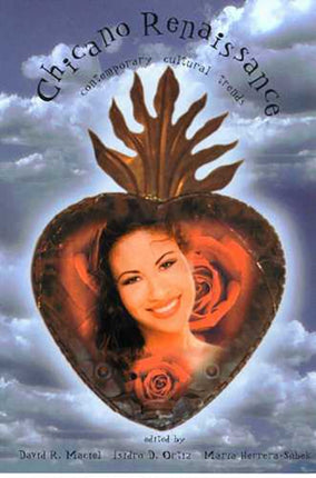 Chicano Renaissance Contemporary Cultural Trends