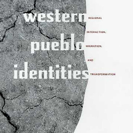 Western Pueblo Identities