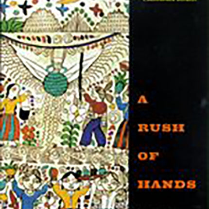 A Rush Of Hands