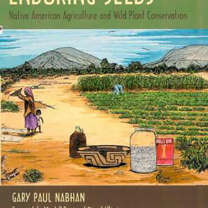 Enduring Seeds