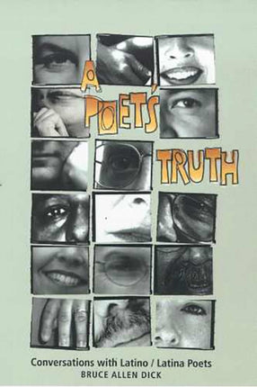 A Poets Truth Conversations with LatinoLatina