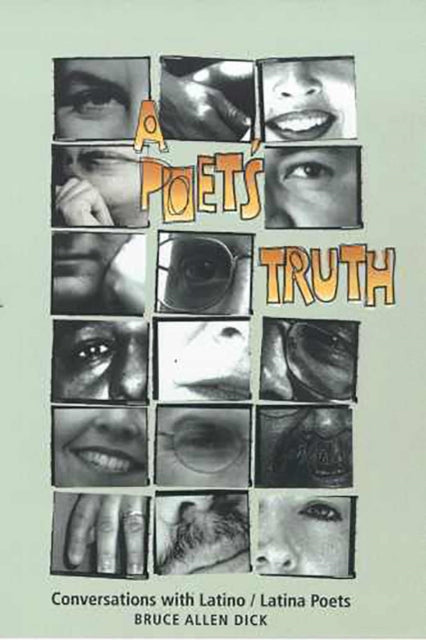 A Poets Truth Conversations with LatinoLatina