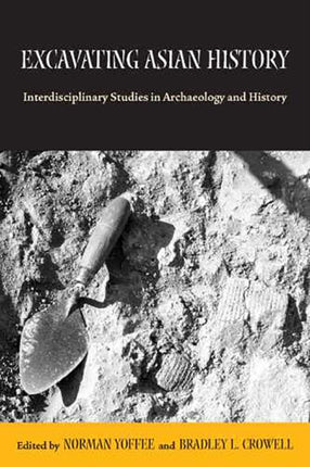 Excavating Asian History Interdisciplinary