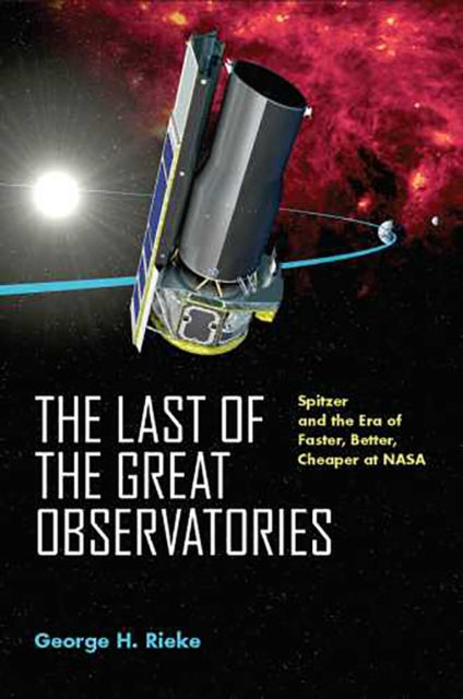 The Last of the Great Observatories Spitzer and