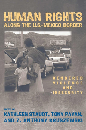 Human Rights Along the U.S. Mexico Border