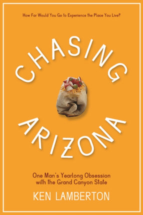 Chasing Arizona