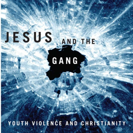 Jesus and the Gang