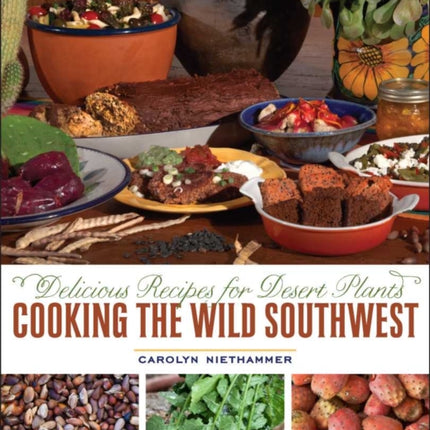 Cooking the Wild Southwest