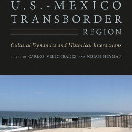 The U.S.Mexico Transborder Region