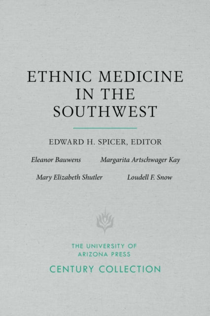 Ethnic Medicine in the Southwest Century Collection