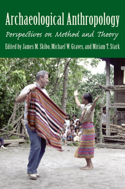 Archaeological Anthropology Perspectives on